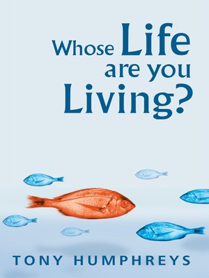 cover image of Whose Life Are You Living? Realising Your Worth